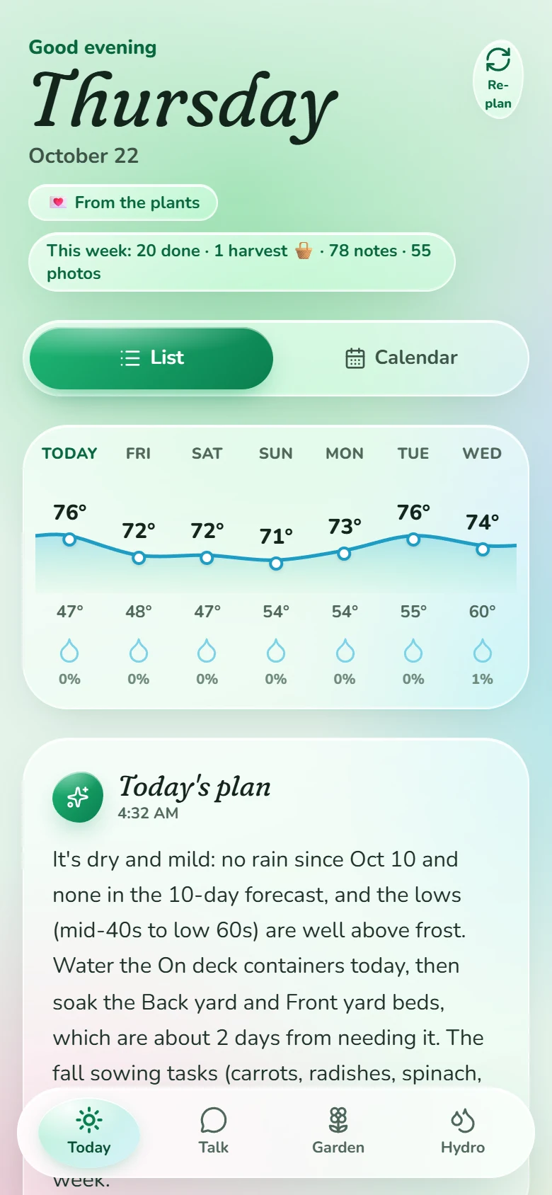 The Today screen: the week's weather and the morning plan